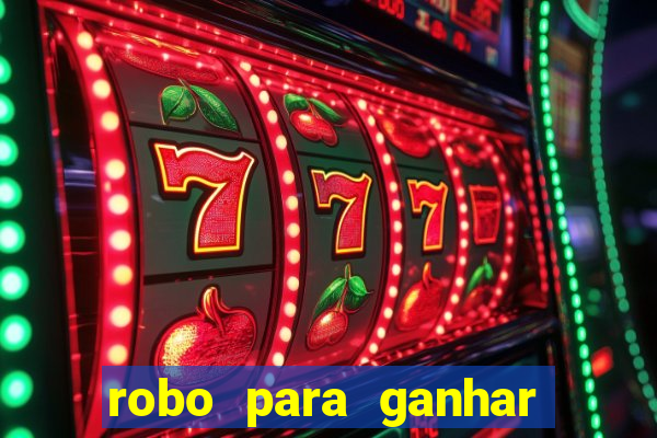 robo para ganhar no fortune tiger